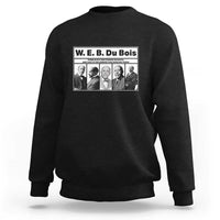 W E B Du Bois Quote Sweatshirt There Is But One Coward On Earth
