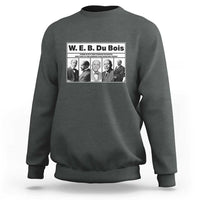 W E B Du Bois Quote Sweatshirt There Is But One Coward On Earth