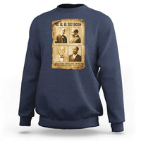 Education Must Teach Life W E B Du Bois Quote Sweatshirt