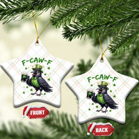 F Caw F Raven Lover Ceramic Ornament Funny St Patricks Day Gift