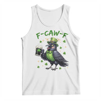 F Caw F Raven Lover Tank Top Funny St Patricks Day Gift