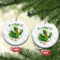 F Caw F Drunk Irish Chicken Ceramic Ornament Funny St Patricks Day Gift