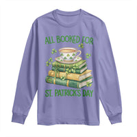 All Booked For St Patricks Day Long Sleeve Shirt Gift For Book Lovers