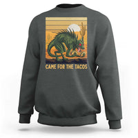 Funny Chupacabra Taco Lover Sweatshirt Came For The Tacos