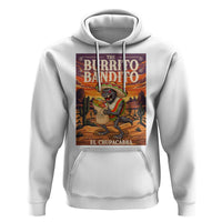 Funny El Chupacabra Burrito Bandito Hoodie Cinco De Mayo Gift