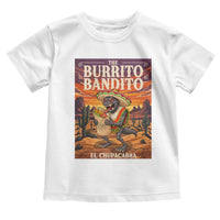 Funny El Chupacabra Burrito Bandito Toddler T Shirt Cinco De Mayo Gift