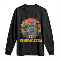 Funny Cinco De Mayo Cryptid Lover Gift Long Sleeve Shirt El Squatcho Dabbing