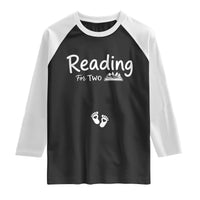 Pregnancy Announcement For Book Lovers Raglan Shirt Reading For Two