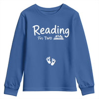 Pregnancy Announcement For Book Lovers Youth Sweatshirt Reading For Two