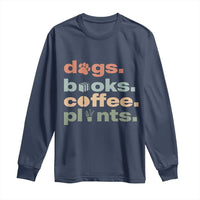 Funny Introvert Life Lover Long Sleeve Shirt Dogs Books Coffee And Plants