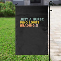Just A Nurse Who Loves Reading Garden Flag Bookish Nurse Gift