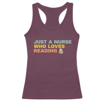 Just A Nurse Who Loves Reading Racerback Tank Top Bookish Nurse Gift