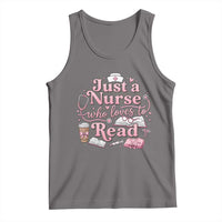 Just A Nurse Who Loves Reading Tank Top Book Lover Nurse