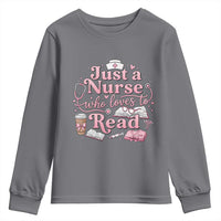 Just A Nurse Who Loves Reading Youth Sweatshirt Book Lover Nurse