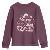 Just A Nurse Who Loves Reading Youth Sweatshirt Book Lover Nurse