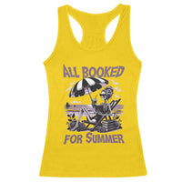 Funny Skeleton Reading At The Beach Racerback Tank Top All Booked For Summer