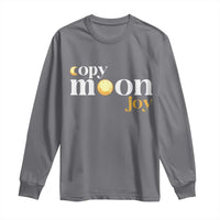Copy Moon Joy Statement Full Moon Long Sleeve Shirt Space Exploration Lunar Journey 2026