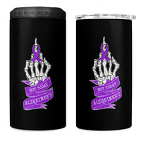 Not Today Alzheimers 4 in 1 Can Cooler Tumbler Funny Skeleton Middle Finger Purple Ribbon