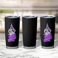 Not Today Alzheimers Tumbler Cup Funny Skeleton Middle Finger Purple Ribbon