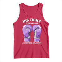 Purple Boxing Gloves Alzheimers Support Tank Top His Fight Our Fight