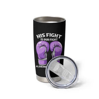 Purple Boxing Gloves Alzheimers Support Tumbler Cup His Fight Our Fight
