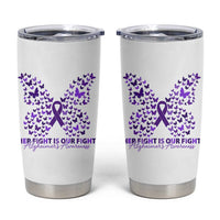 Alzheimers Awareness Butterfly Support Gift Tumbler Cup Her Fight Our Fight