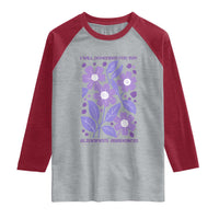 Alzheimers Purple Floral Retro Graphic Raglan Shirt I Will Remember For You