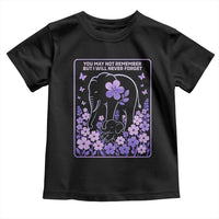 Elephant Alzheimers Purple Floral Support Toddler T Shirt You May Not Remember But I Will Never Forget