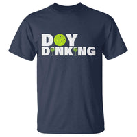 Pickleball Lover T Shirt Day Dinking Drinking Gift - Wonder Print Shop