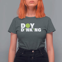 Pickleball Lover T Shirt For Women Day Dinking Drinking Gift - Wonder Print Shop