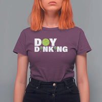 Pickleball Lover T Shirt For Women Day Dinking Drinking Gift - Wonder Print Shop