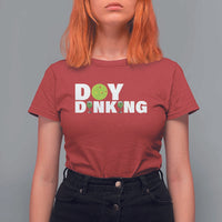 Pickleball Lover T Shirt For Women Day Dinking Drinking Gift - Wonder Print Shop