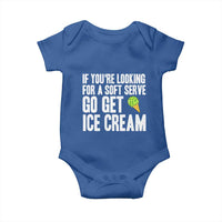 If You Are Looking For A Soft Serve Go Get Ice Cream Baby Onesie Funny Pickleball Lover - Wonder Print Shop