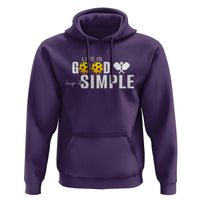 Life Is Good Keep It Simple Hoodie Pickleball Lover - Wonder Print Shop