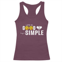 Life Is Good Keep It Simple Racerback Tank Top Pickleball Lover - Wonder Print Shop