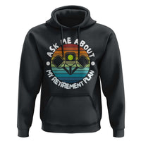 My Retirement Plan Hoodie Funny Pickleball Gift - Wonder Print Shop