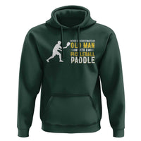 Funny Pickleball Lover Hoodie Never Underestimate Old Man - Wonder Print Shop