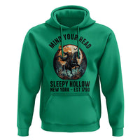 Headless Horseman Hoodie Mind Your Head Haunted Gift - Wonder Print Shop