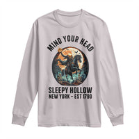 Headless Horseman Long Sleeve Shirt Mind Your Head Haunted Gift - Wonder Print Shop