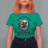 Headless Horseman T Shirt For Women Mind Your Head Haunted Gift - Wonder Print Shop