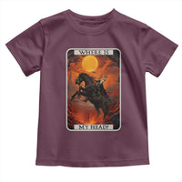 Headless Horseman Toddler T Shirt Where Is My Head Gothic Tarot Gift - Wonder Print Shop