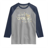 Funny Hanukkah Festival Of Lights Raglan Shirt Happy Challah Days - Wonder Print Shop