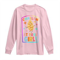 Funny Hanukkah Challah At Ya Girl Long Sleeve Shirt Jewish Chanukah Bread Gift - Wonder Print Shop
