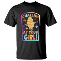 Funny Hanukkah Challah At Ya Girl T Shirt Jewish Chanukah Bread Gift - Wonder Print Shop
