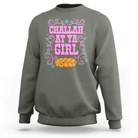 Funny Jewish Holiday Sweatshirt Challah At Ya Girl Gift - Wonder Print Shop