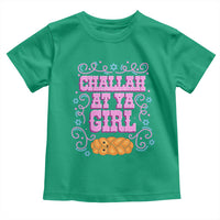 Funny Jewish Holiday Toddler T Shirt Challah At Ya Girl Gift - Wonder Print Shop