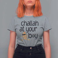 Festival Of Lights Gift T Shirt For Women Hanukkah Challah At Ya Boy - Wonder Print Shop