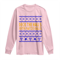 Funny Ugly Hanukkah Long Sleeve Shirt Deck The Halls With Matzo Balls Jewish Gift - Wonder Print Shop
