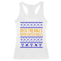Funny Ugly Hanukkah Racerback Tank Top Deck The Halls With Matzo Balls Jewish Gift - Wonder Print Shop