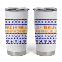 Funny Ugly Hanukkah Tumbler Cup Deck The Halls With Matzo Balls Jewish Gift - Wonder Print Shop
